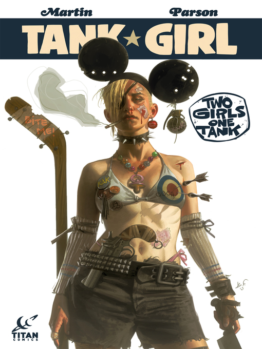 Cover image for Tank Girl: Two Girls One Tank